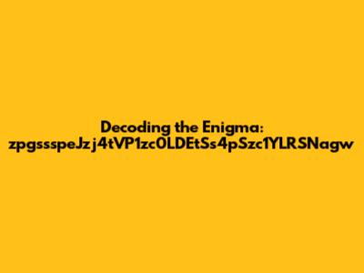 Decoding the Enigma: zpgssspeJzj4tVP1zc0LDEtSs4pSzc1YLRSNagw