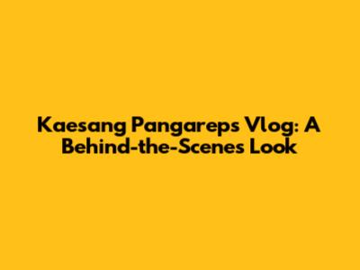 Kaesang Pangarep's Vlog: A Behind-the-Scenes Look