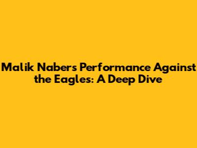 Malik Nabers' Performance Against the Eagles: A Deep Dive