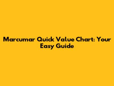 Marcumar Quick Value Chart: Your Easy Guide