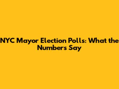 NYC Mayor Election Polls: What the Numbers Say