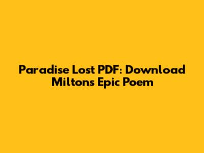 Paradise Lost PDF: Download Milton's Epic Poem
