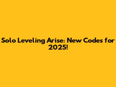 Solo Leveling Arise: New Codes for 2025!