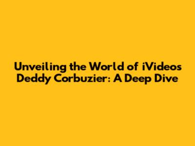 Unveiling the World of iVideos Deddy Corbuzier: A Deep Dive